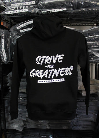 "Strive For Greatness" Hoodie